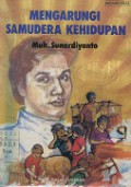 MENGARUNGI SAMUDERA KEHIDUPAN