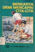 BERKARYA DEMI MENCAPAI CITA-CITA
