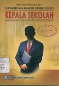 KEPEMIMPINAN MANDIRI (PROFESIONAL) KEPALA SEKOLAH : KIAT MEMIMPIN YANG MENGEMBANGKAN PARTISIPASI