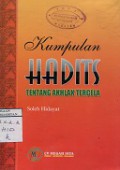 KUMPULAN HADITS TENTANG AKHLAK TERCELA