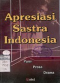 APRESIASI SASTRA INDONESIA